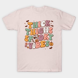 Thick Thighs Spooky Vibes T-Shirt